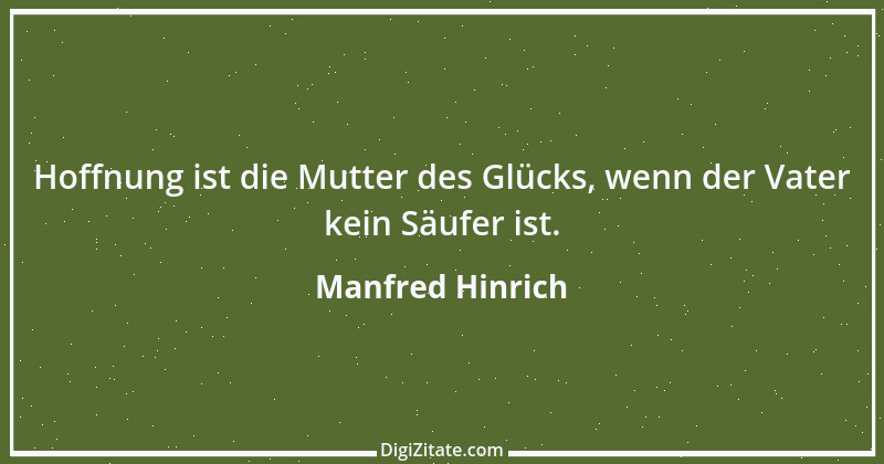 Zitat von Manfred Hinrich 957