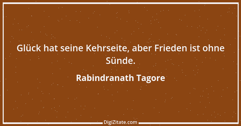 Zitat von Rabindranath Tagore 118