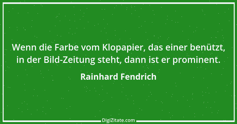 Zitat von Rainhard Fendrich 7