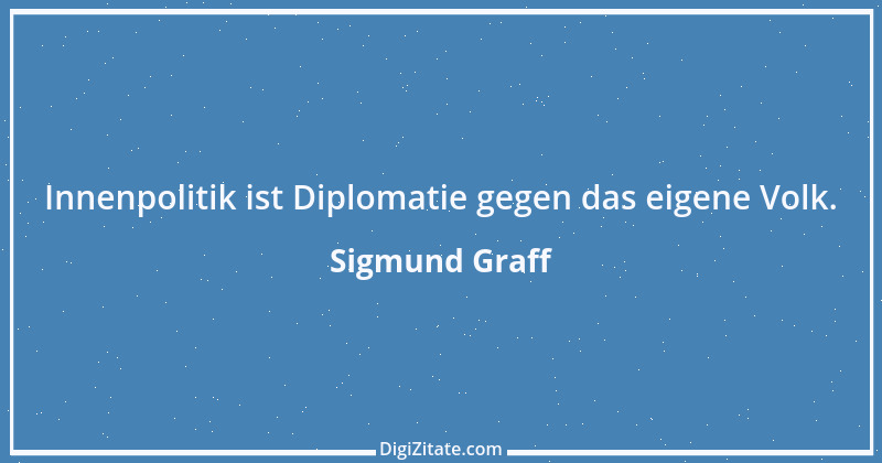 Zitat von Sigmund Graff 89