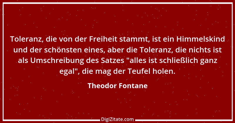 Zitat von Theodor Fontane 45