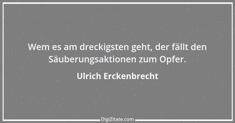 Zitat von Ulrich Erckenbrecht 286