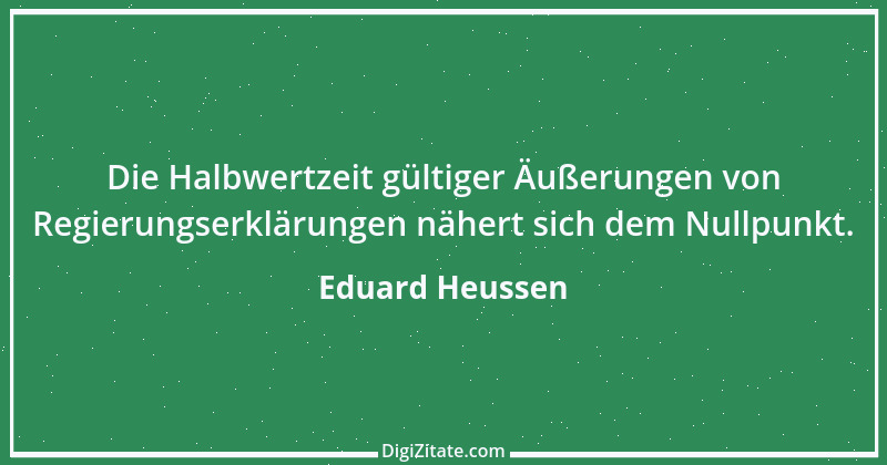 Zitat von Eduard Heussen 1