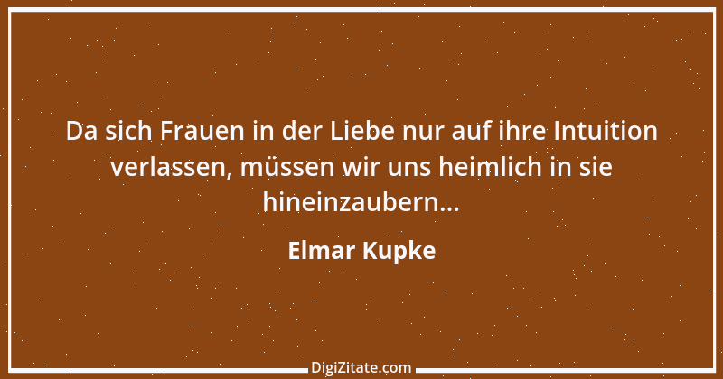 Zitat von Elmar Kupke 626