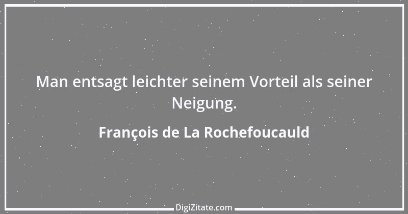 Zitat von François de La Rochefoucauld 209