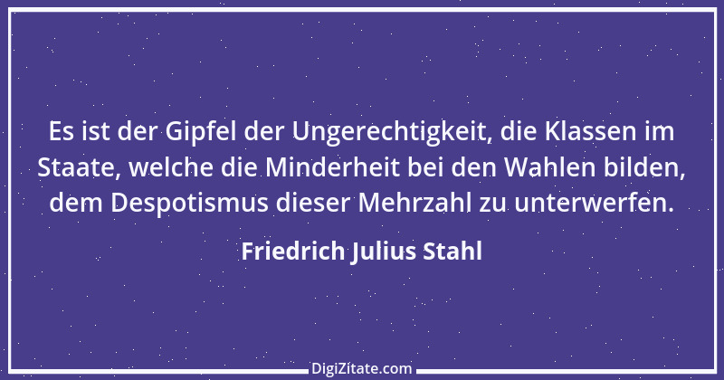 Zitat von Friedrich Julius Stahl 16