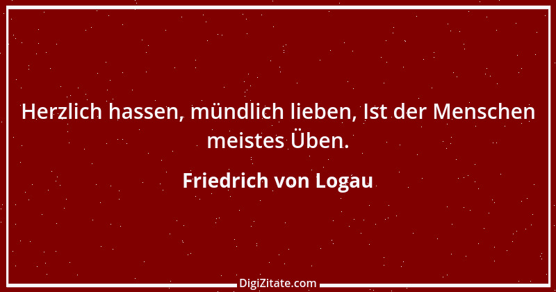 Zitat von Friedrich von Logau 51