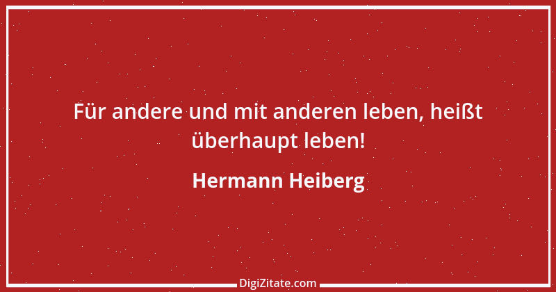 Zitat von Hermann Heiberg 5