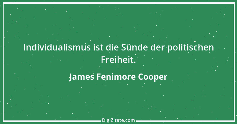 Zitat von James Fenimore Cooper 8