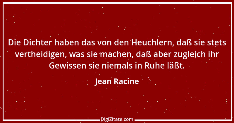 Zitat von Jean Racine 1