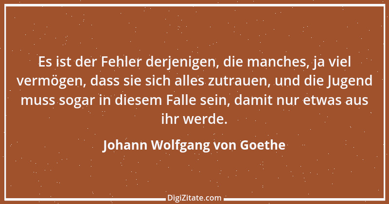 Zitat von Johann Wolfgang von Goethe 2296