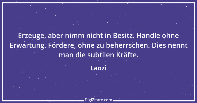 Zitat von Laozi 22