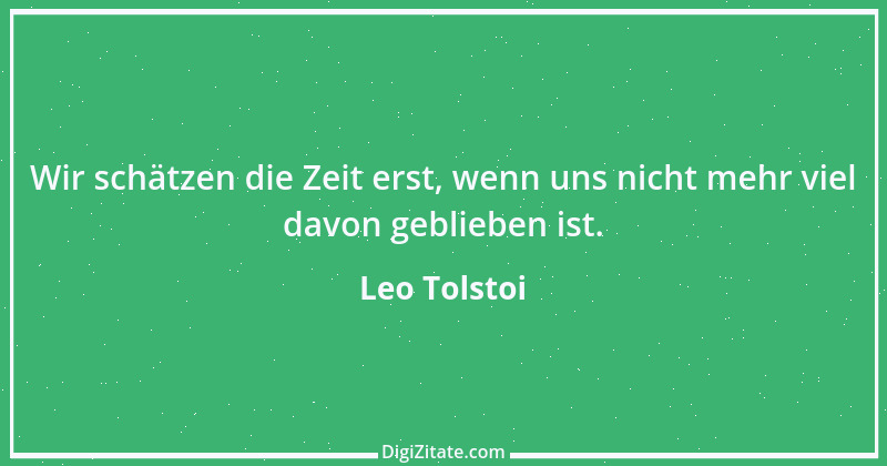 Zitat von Leo Tolstoi 405