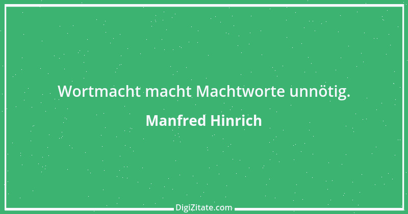 Zitat von Manfred Hinrich 1470