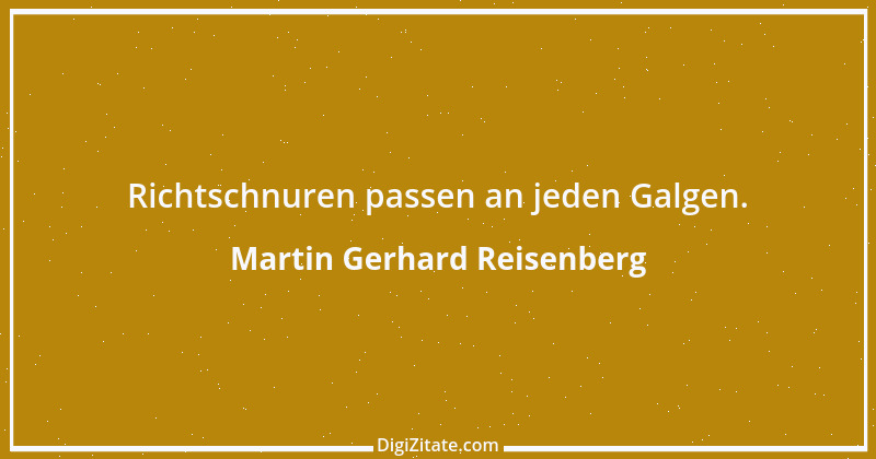 Zitat von Martin Gerhard Reisenberg 2611