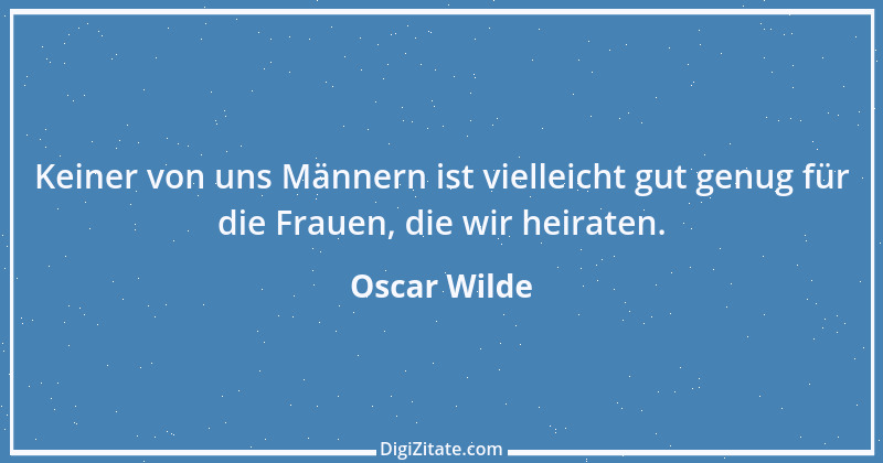 Zitat von Oscar Wilde 202