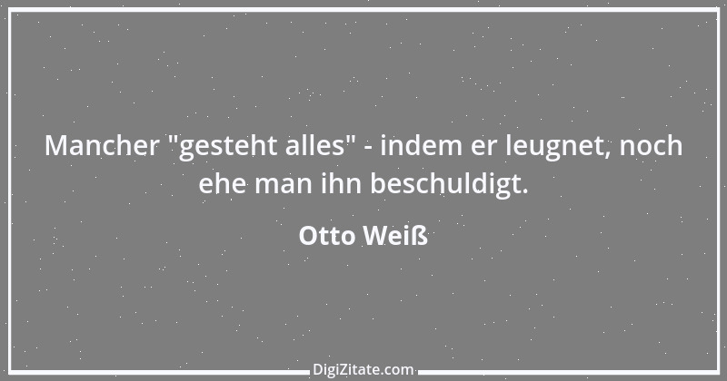 Zitat von Otto Weiß 165