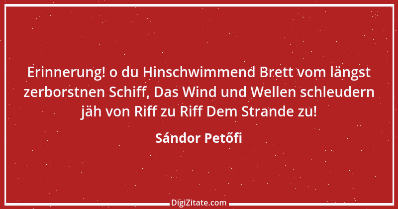 Zitat von Sándor Petőfi 7