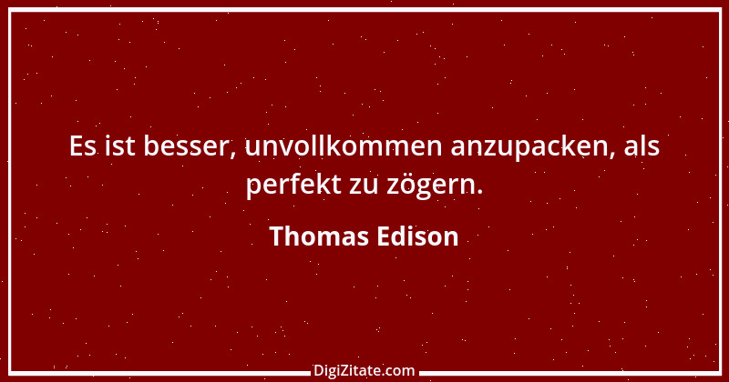 Zitat von Thomas Edison 2