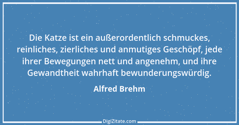 Zitat von Alfred Brehm 138