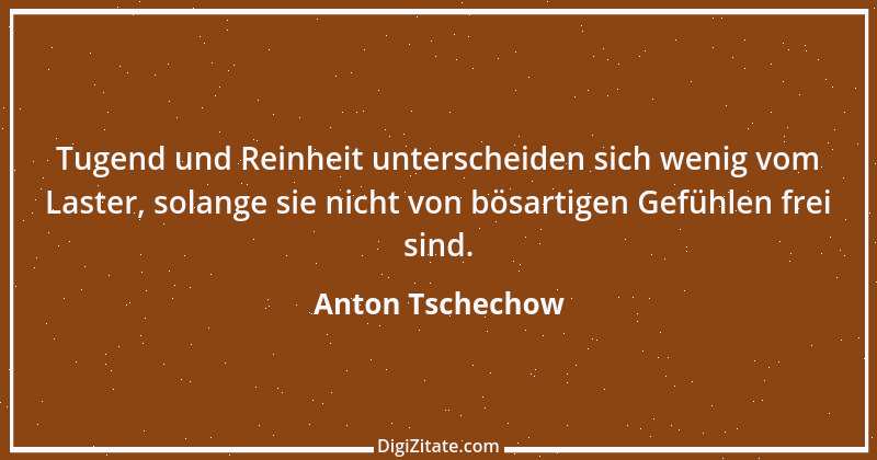 Zitat von Anton Tschechow 30