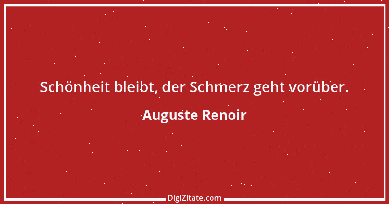 Zitat von Auguste Renoir 14