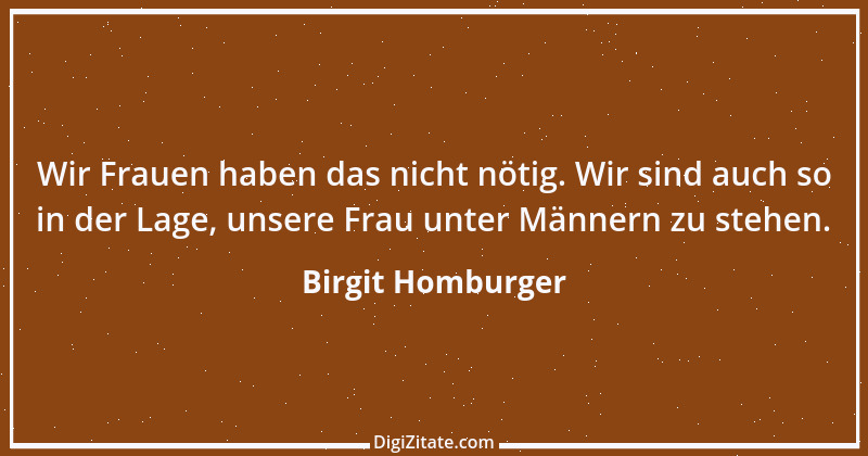 Zitat von Birgit Homburger 10