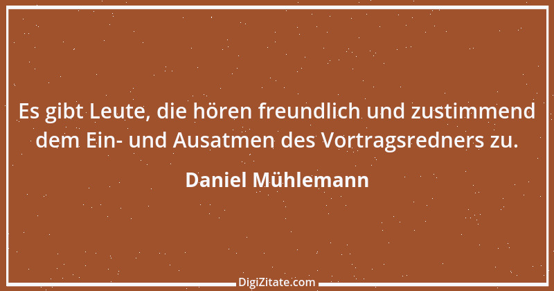 Zitat von Daniel Mühlemann 186