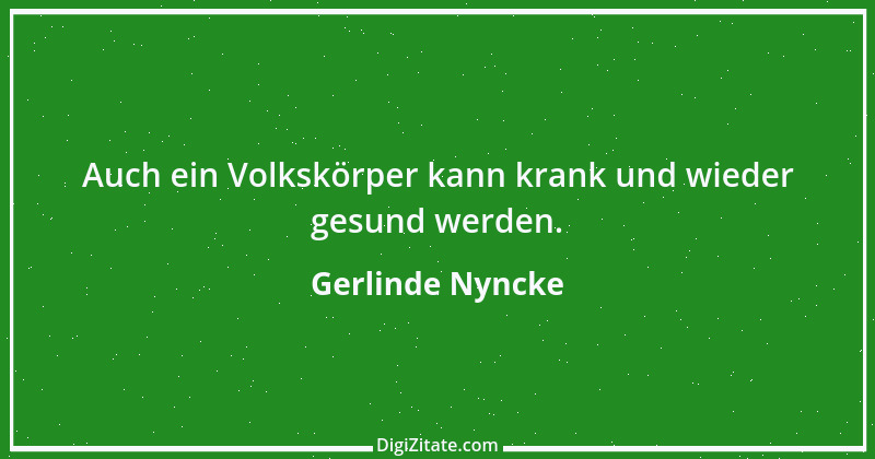 Zitat von Gerlinde Nyncke 15