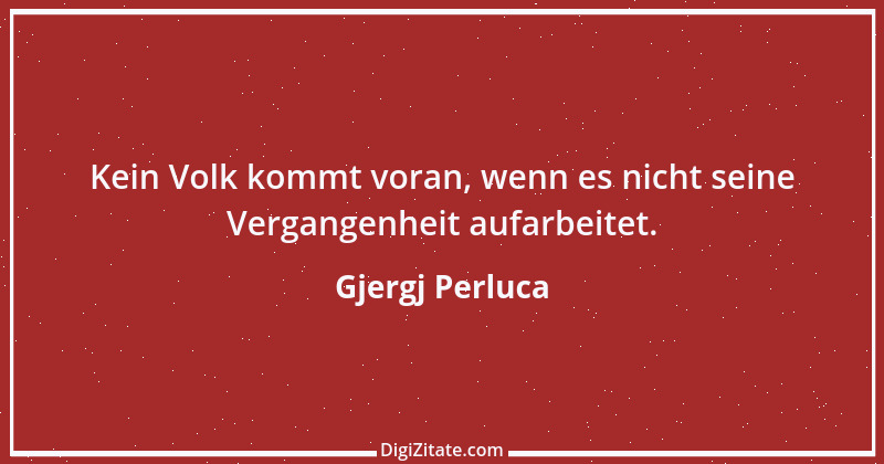 Zitat von Gjergj Perluca 2