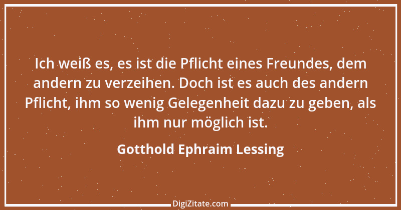 Zitat von Gotthold Ephraim Lessing 219