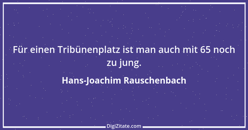 Zitat von Hans-Joachim Rauschenbach 6