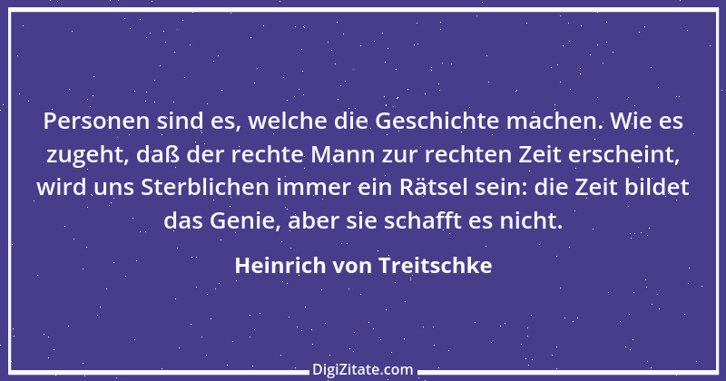 Zitat von Heinrich von Treitschke 6