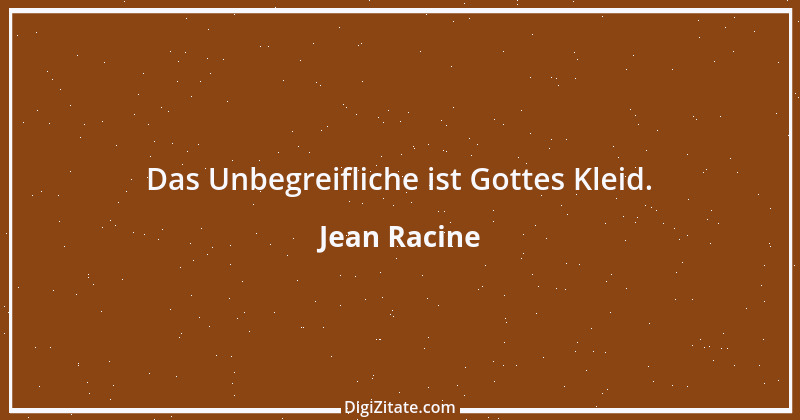 Zitat von Jean Racine 2