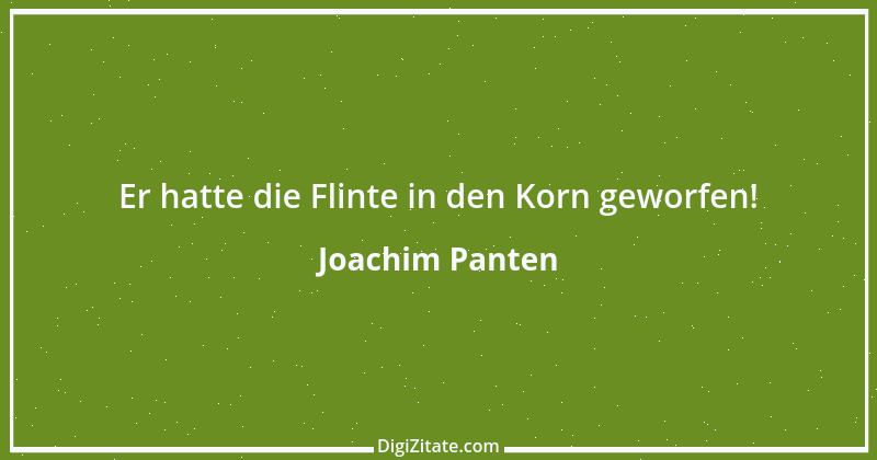 Zitat von Joachim Panten 124