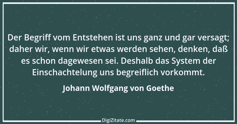 Zitat von Johann Wolfgang von Goethe 3297