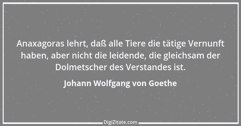 Zitat von Johann Wolfgang von Goethe 4297