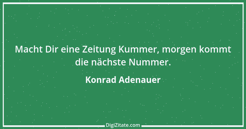 Zitat von Konrad Adenauer 66