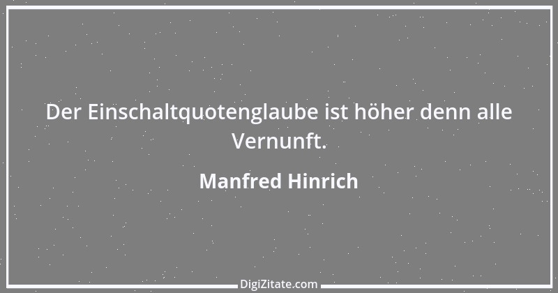 Zitat von Manfred Hinrich 3471