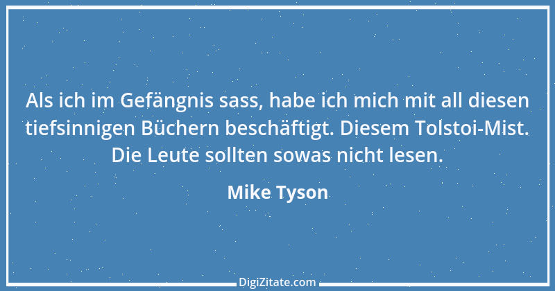 Zitat von Mike Tyson 3