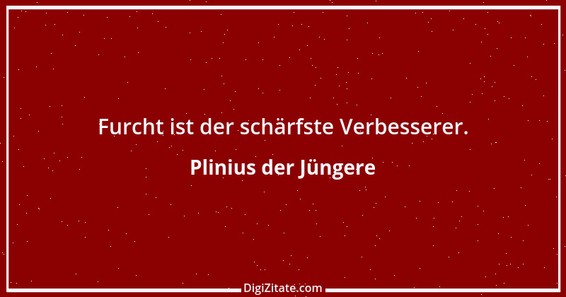 Zitat von Plinius der Jüngere 14