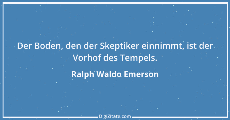 Zitat von Ralph Waldo Emerson 342