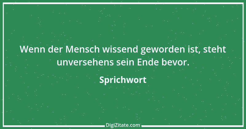 Zitat von Sprichwort 12289