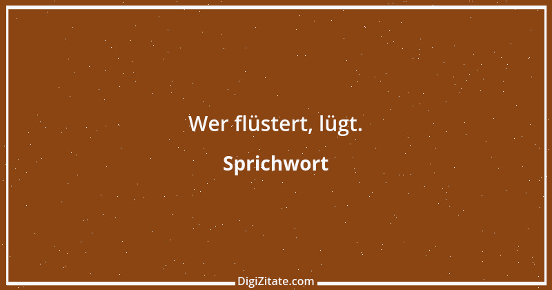 Zitat von Sprichwort 3289