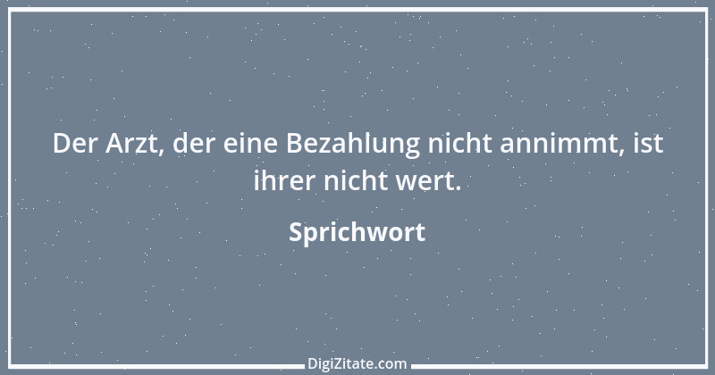 Zitat von Sprichwort 9289