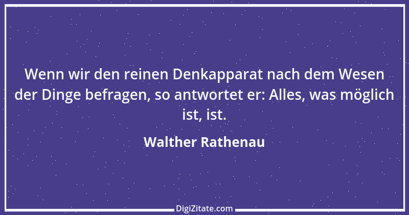 Zitat von Walther Rathenau 102