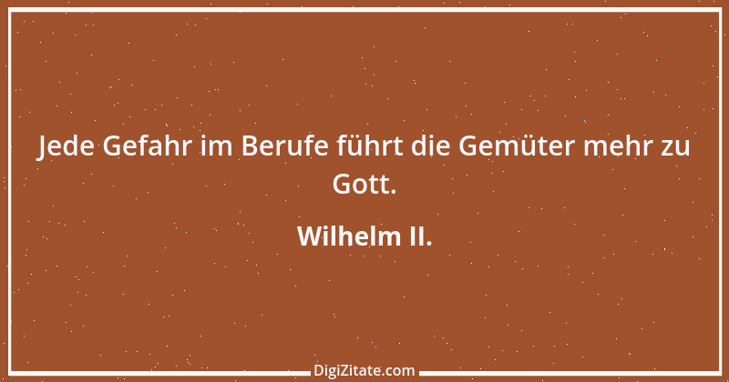 Zitat von Wilhelm II. 10