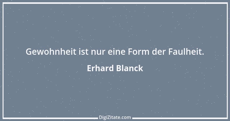 Zitat von Erhard Blanck 1853