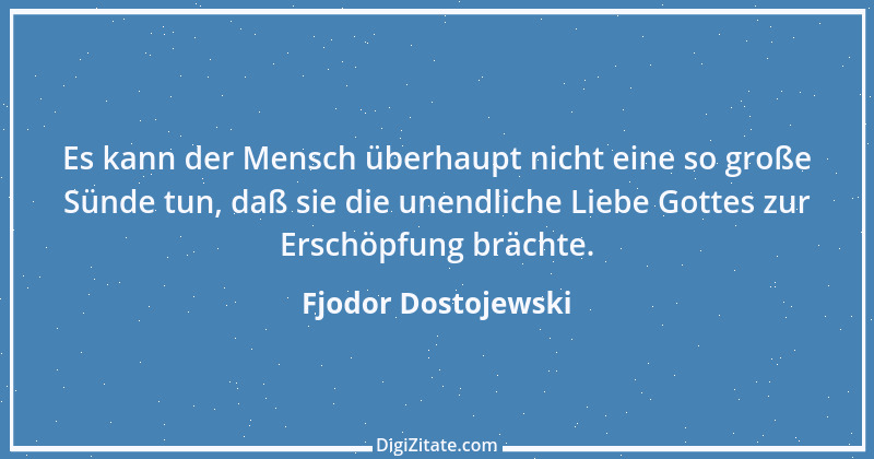 Zitat von Fjodor Dostojewski 87