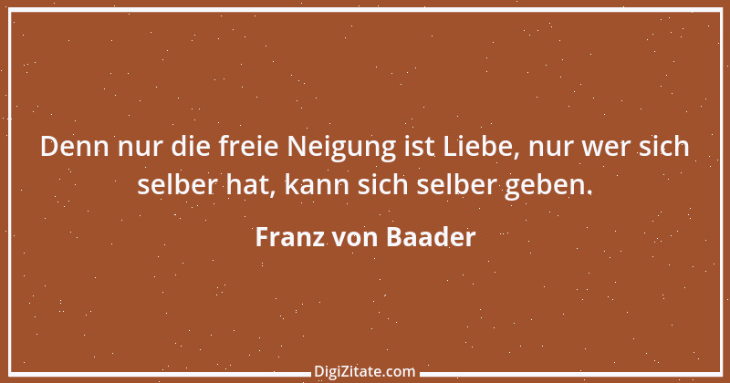 Zitat von Franz von Baader 2